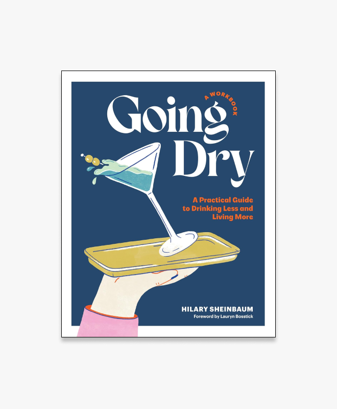 Going Dry by Hilary Sheinbaum