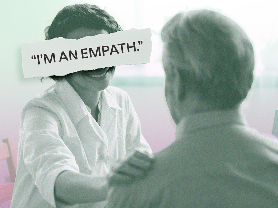 Someone saying I am an empath