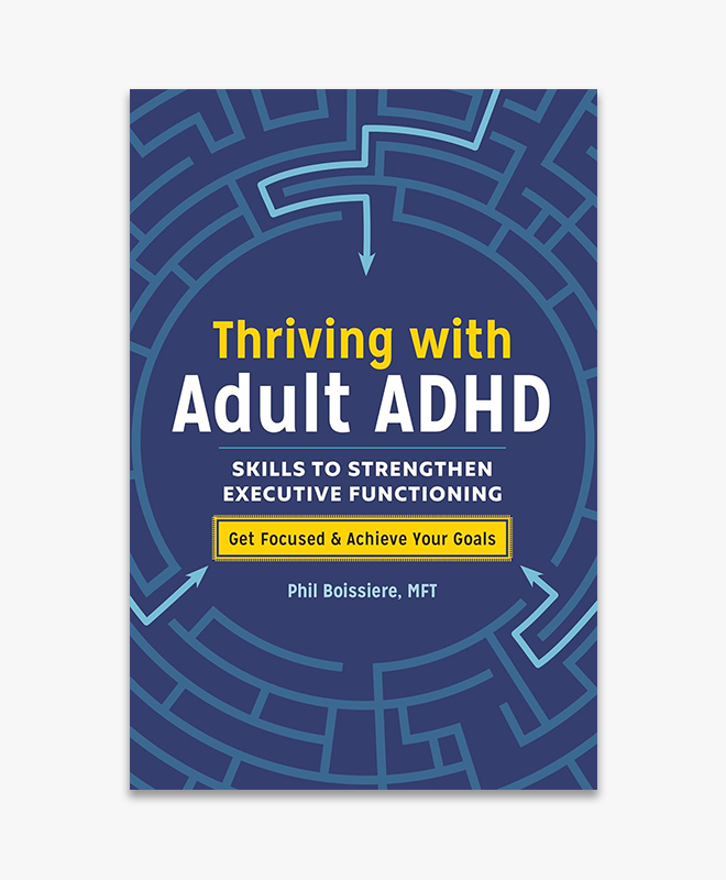 Thriving with adult ADHD