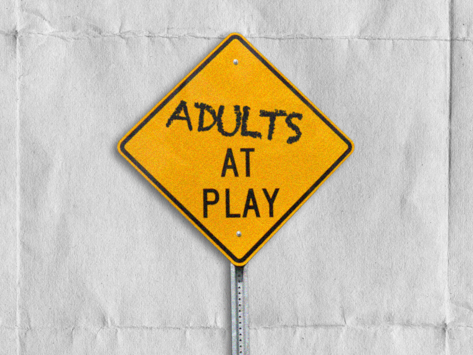 a sign saying adult friends at play